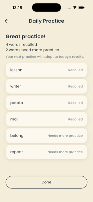 Daily Practice summary screen: "Great practice! 4 words recalled, 2 words need more practice"